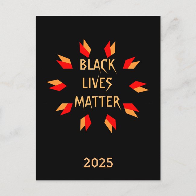 Black Lives Matter 2025 Calendar on Back Postcard