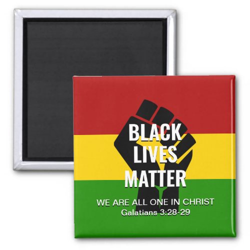 BLACK LIVES MATTER All One In CHRIST Christian BHM Magnet