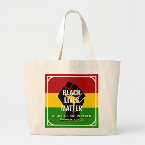 BLACK LIVES MATTER All One In CHRIST Christian Large Tote Bag