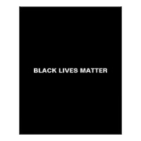 Black Lives Matter black and white text minimalist