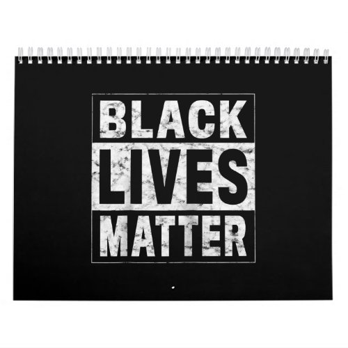 Black Lives Matter Black History Black Power Pride Calendar