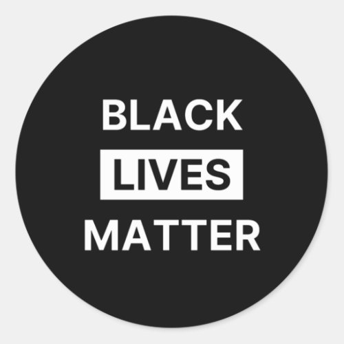 Black Lives Matter Black History BLM Gift Classic Round Sticker