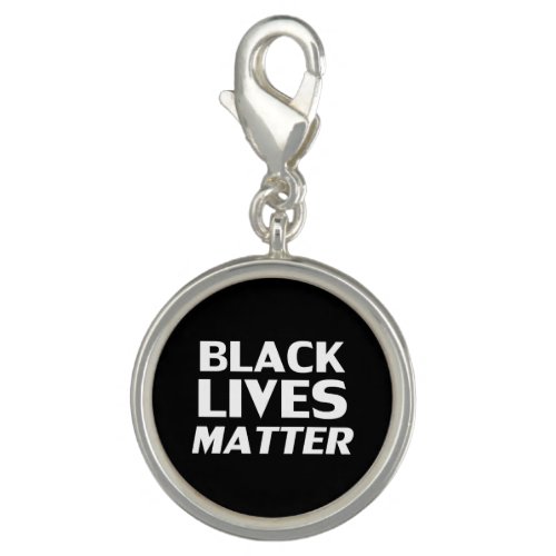 Black lives matter - black white charm