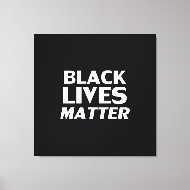 Black Lives Matter black white modern typography Canvas Print (Front)