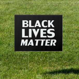 Black Lives Matter black white modern typography Sign