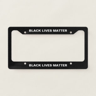 Black Lives Matter black white text minimalist License Plate Frame