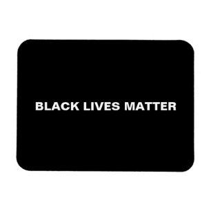 Black Lives Matter black white text minimalist Magnet