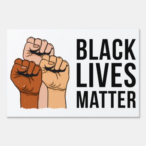 Black Lives Matter BLM Fist Resist Protest Sign