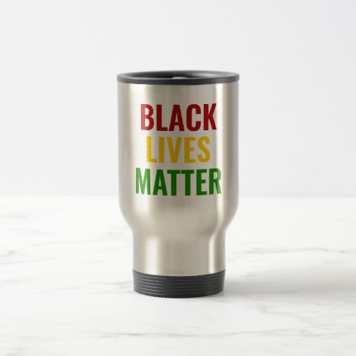 BLACK LIVES MATTER BLM Monogram Travel Mug