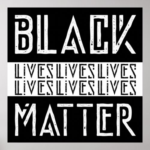 Black Lives Matter BLM Poster