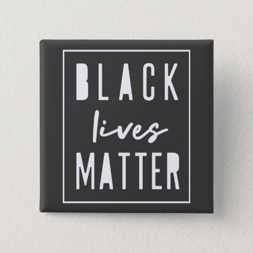 Black Lives Matter  BLM Race Equality Modern Button