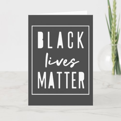 Black Lives Matter  BLM Race Equality Modern Card