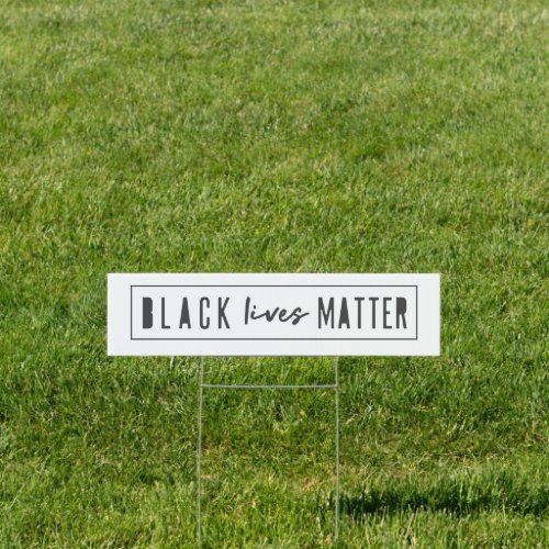 Black Lives Matter  BLM Race Equality Modern Sign
