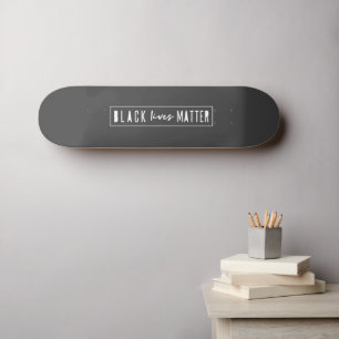 Black Lives Matter BLM Race Equality Modern Skateboard