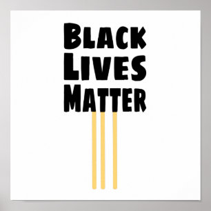 Black Lives Matter BLM three Yellow Stripes Poster