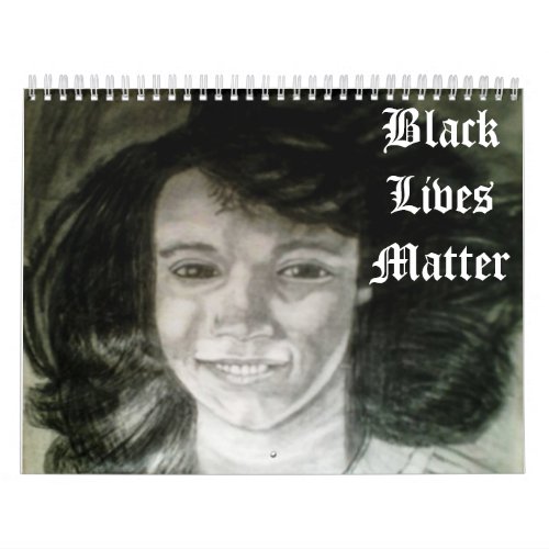 BLACK LIVES MATTER calendar