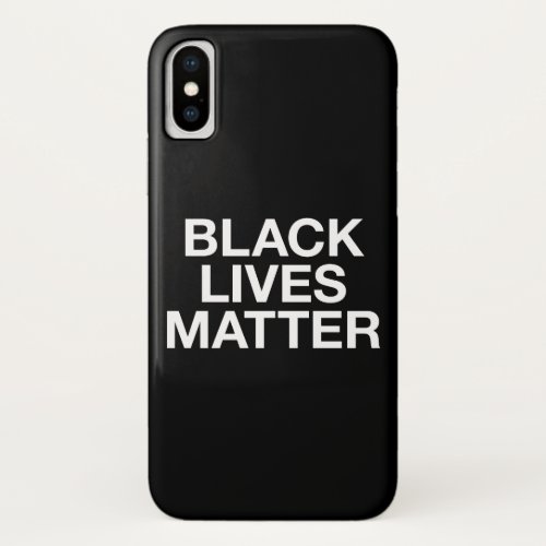 Black Lives Matter iPhone X Case