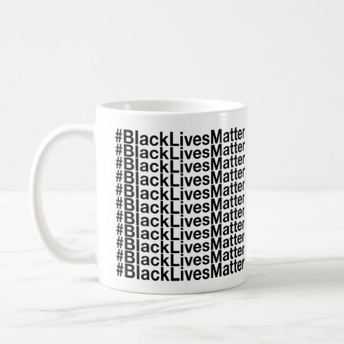 Black Lives Matter Coffee Mug