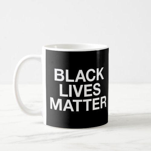 Black Lives Matter Coffee Mug