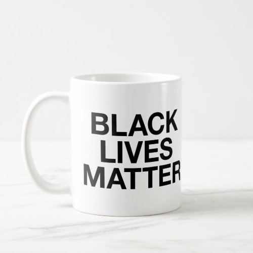 Black Lives Matter Coffee Mug