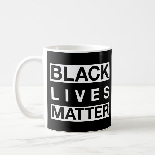 Black Lives Matter Coffee Mug