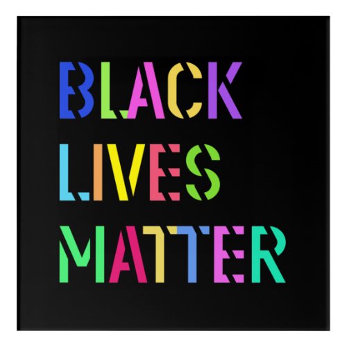 Black Lives Matter Colorful Stencil 01 Acrylic Print