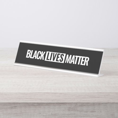Black lives matter Custom Desk Name Plate