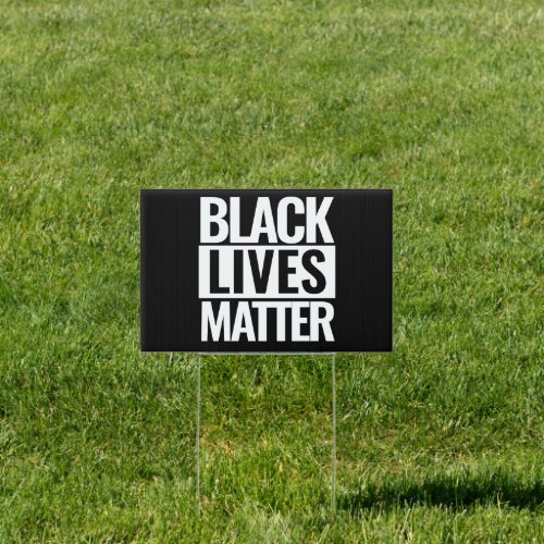 Black lives matter custom Yard Sign