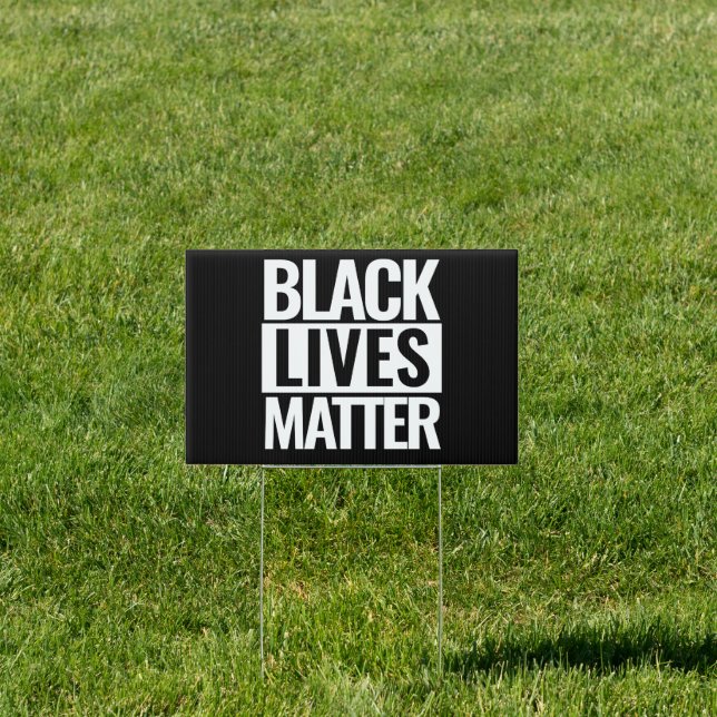 Black lives matter custom Yard Sign (Insitu)