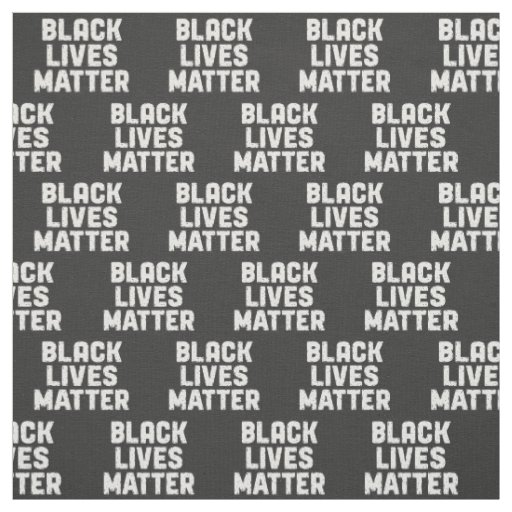 Black Lives Matter Fabric