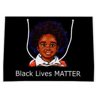 Black Lives Matter Family Child Boy Racism Son Large Gift Bag