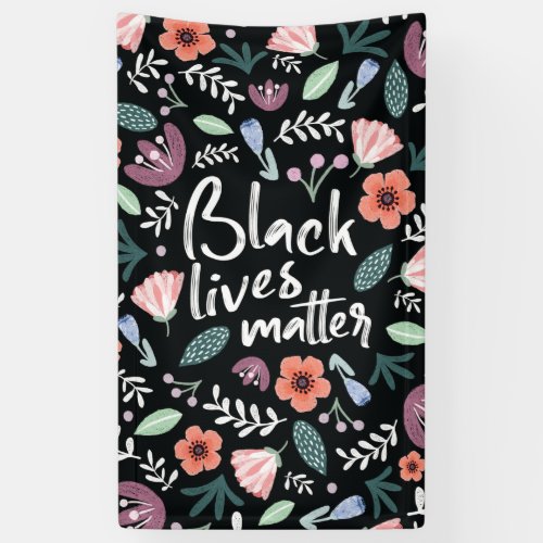 Black Lives Matter Floral Banner