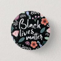 Black Lives Matter Floral Button