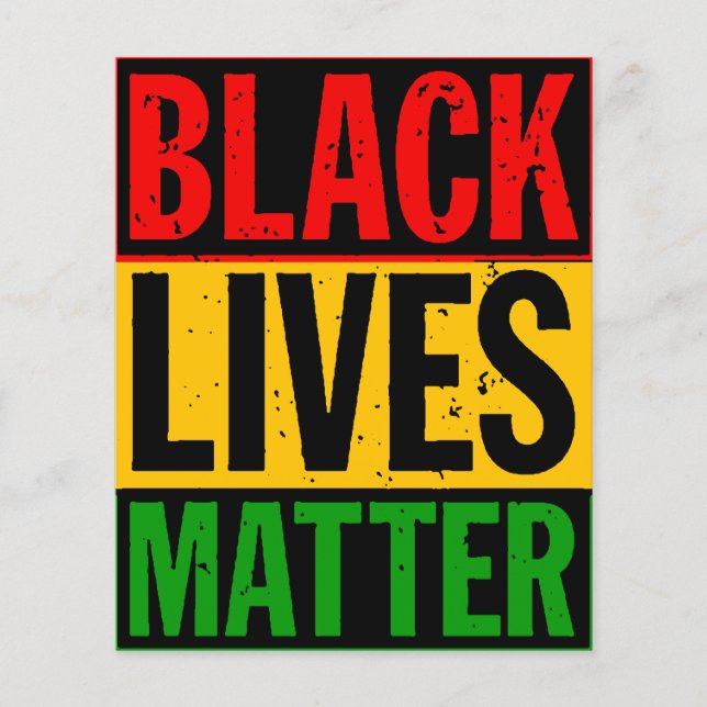 "BLACK LIVES MATTER" FLYER (Front)
