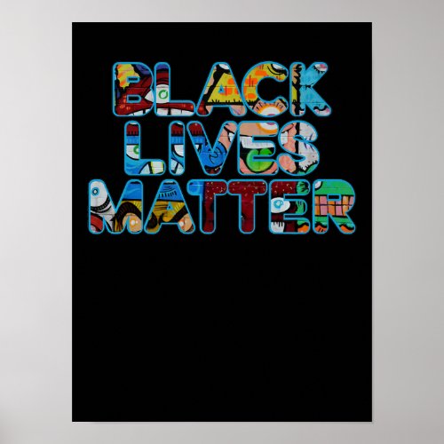 Black Lives Matter Graffiti Equality Empowered Poster