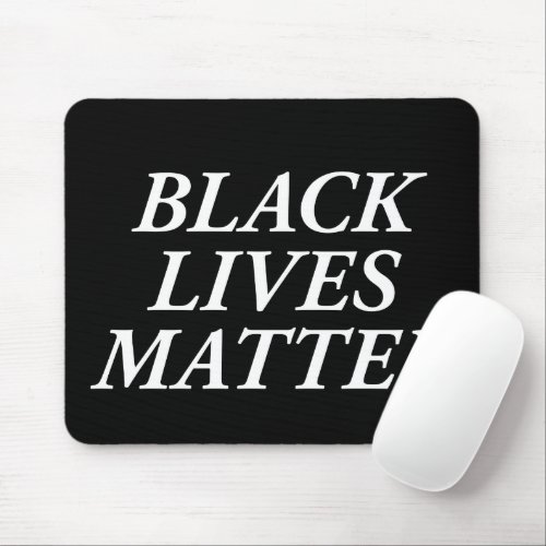 Black Lives Matter Mouse Pad
