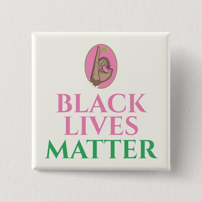 Black Lives Matter Pink and Green Button (Front)