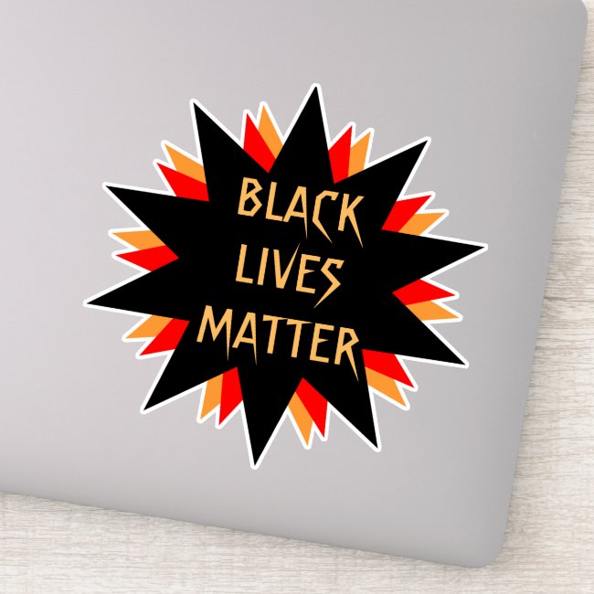 Black Lives Matter:Political Vinyl Contour Sticker