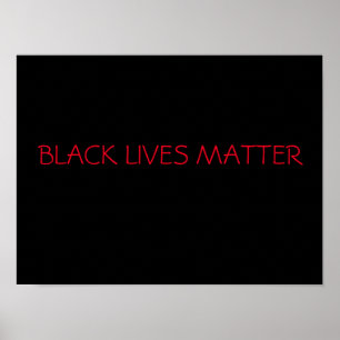 BLACK LIVES MATTER POSTER