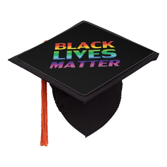 Black Lives Matter rainbow lgbtq pride typography Graduation Cap Topper (Angled)