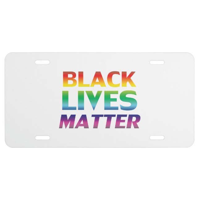 Black Lives Matter rainbow typography lgbt pride License Plate (Front)