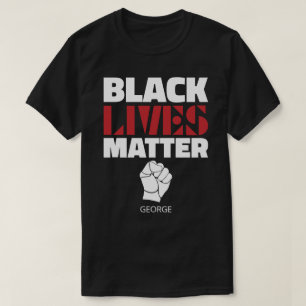 Black Lives Matter Raised Fist Personalized Name T-Shirt