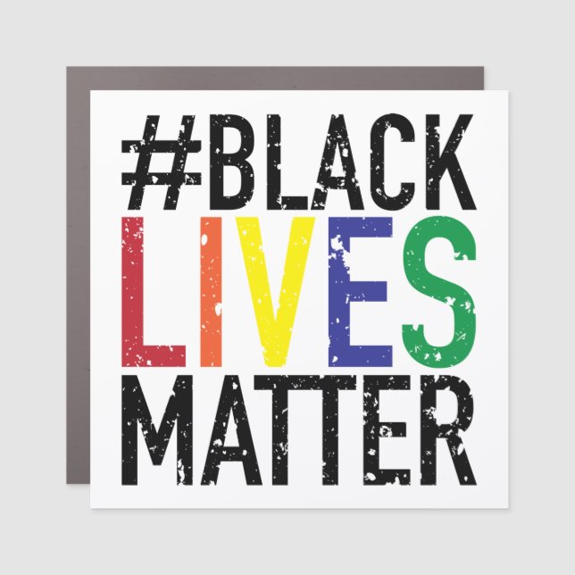 Black Lives Matter Resist Protest BLM Rainbow LGBT Car Magnet (Front)
