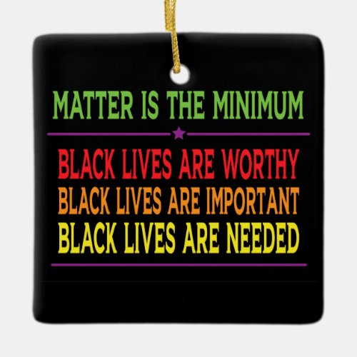 Black Lives Matter Resist Racism blm Ceramic Ornament