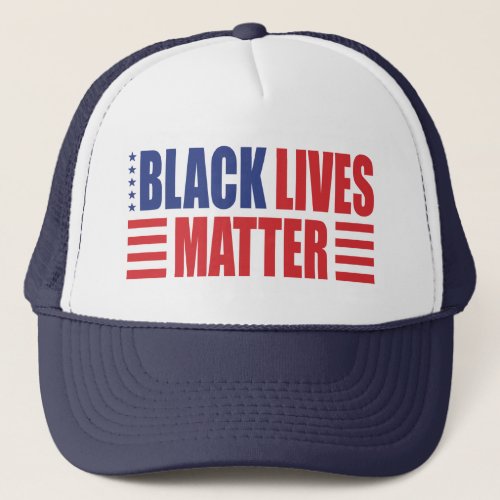 Black Lives Matter Rights Equality and Justice Trucker Hat