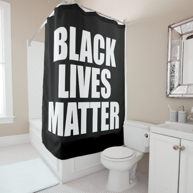 Black Lives Matter Shower Curtain (In Situ)