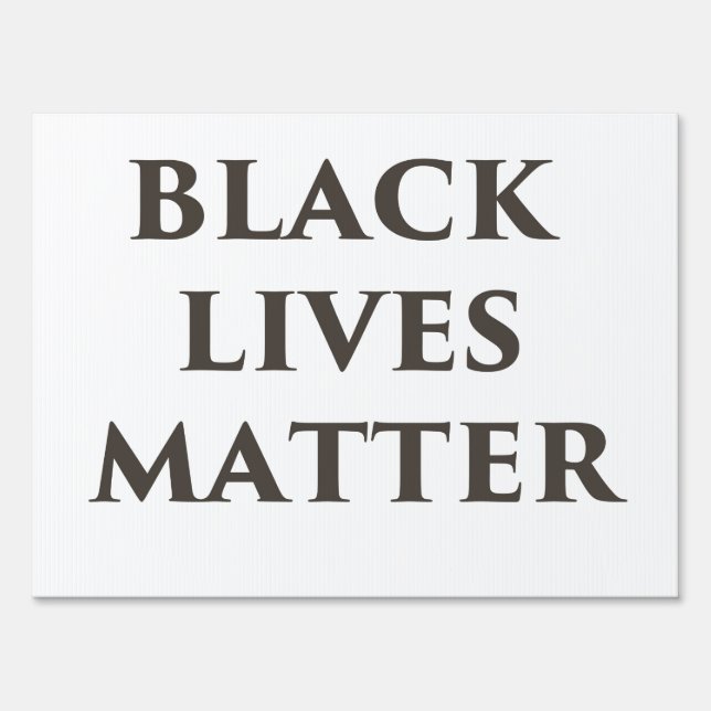 Black Lives Matter Sign (Front)
