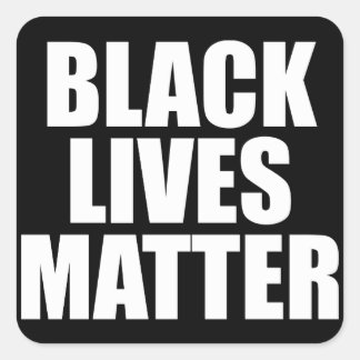 Black Lives Matter Square Sticker