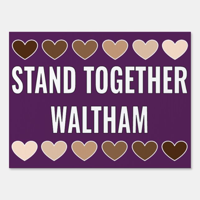 Black Lives Matter/Stand Together Waltham Sign (Back)