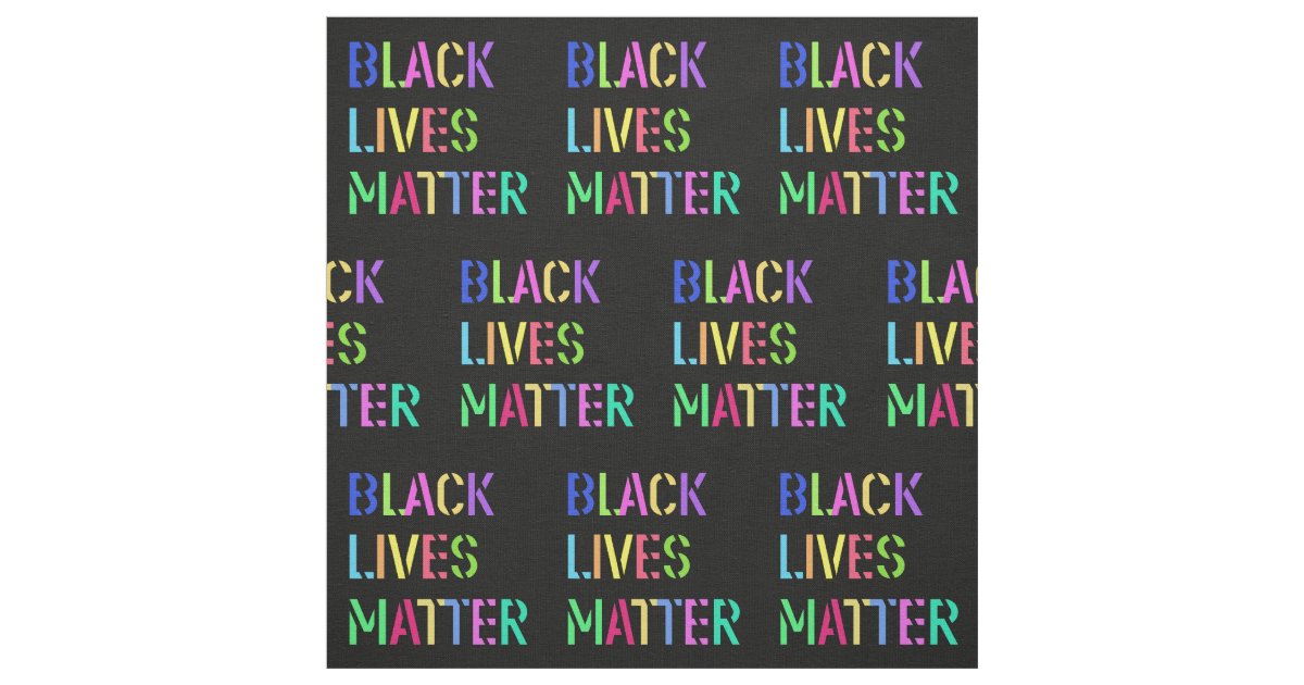 Black Lives Matter Stencil 01 Editable Fabric | Zazzle